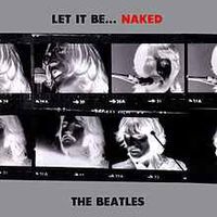 The Beatles - Let It Be--- Naked (2CD Set)  Disc 1